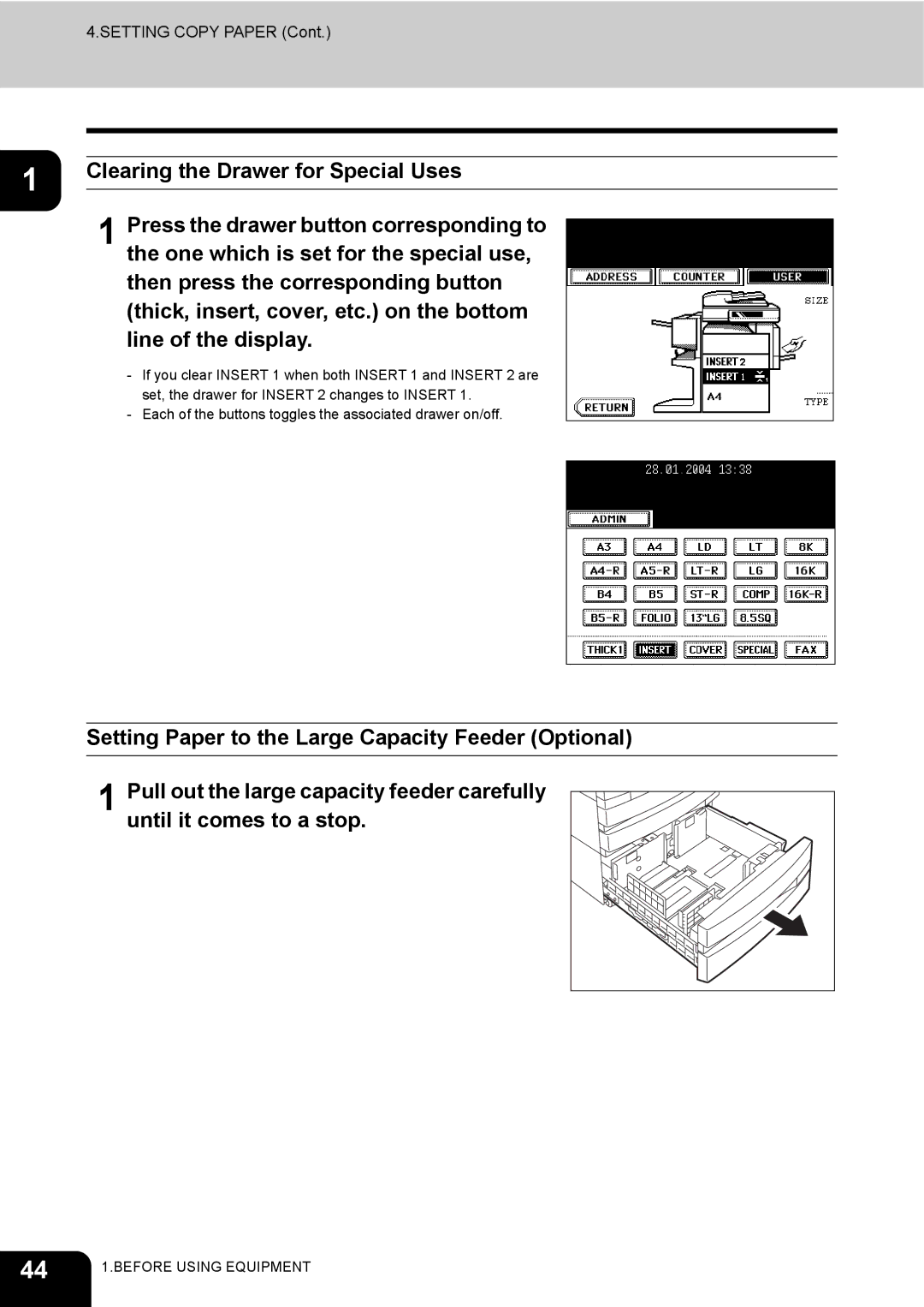 Toshiba 230, 280 manual Clearing the Drawer for Special Uses, Press the drawer button corresponding to 