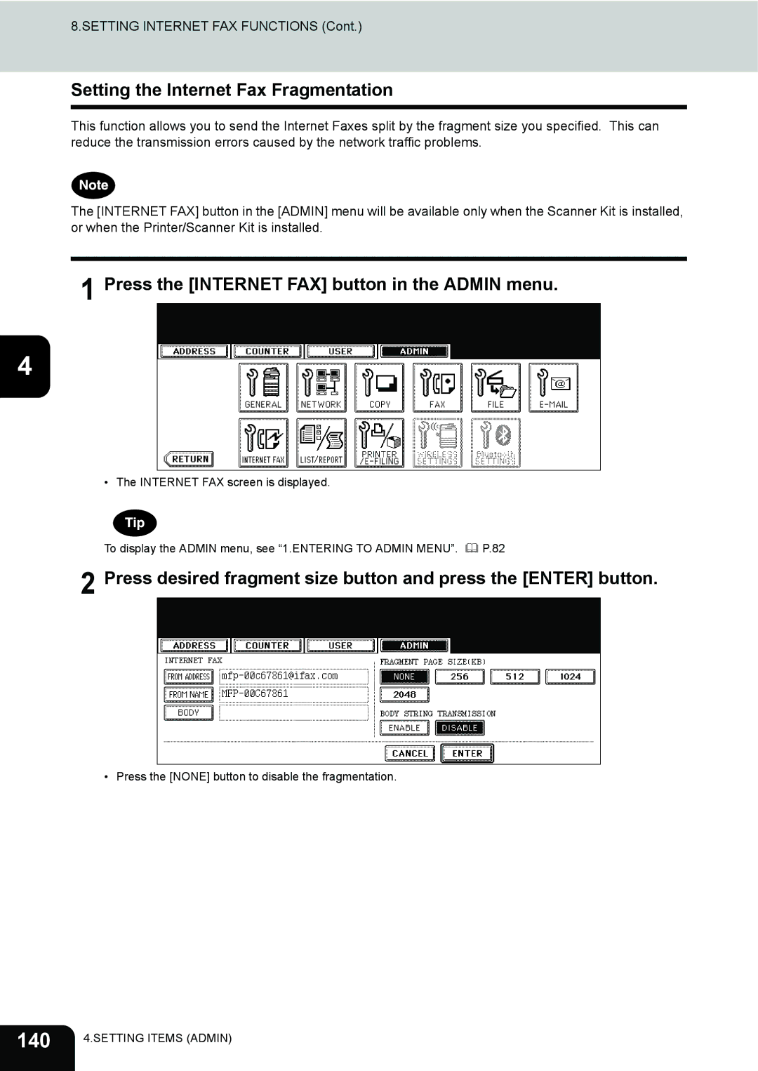 Toshiba 282, 232, 202L manual 140, Setting the Internet Fax Fragmentation 