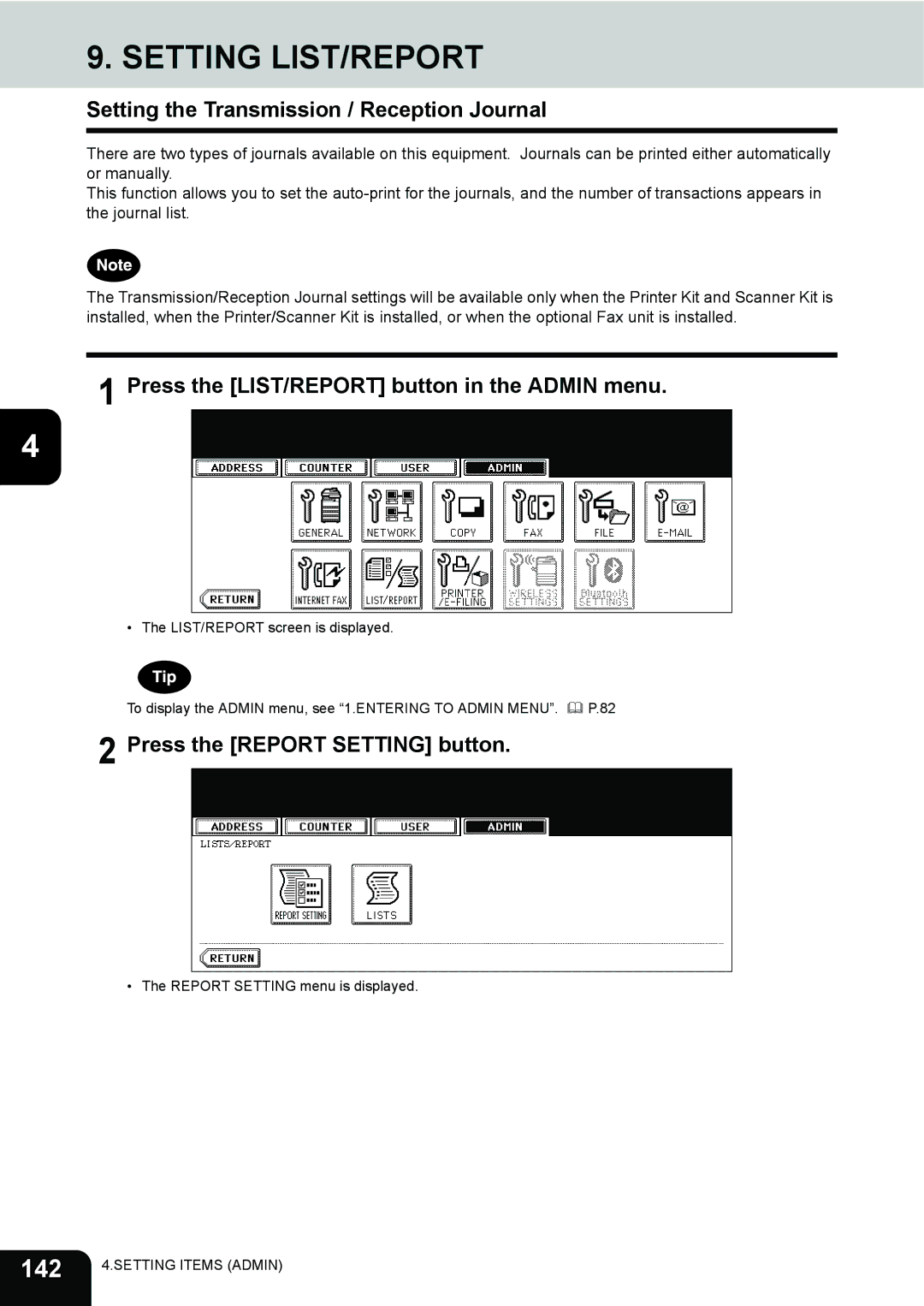 Toshiba 232, 282 Setting LIST/REPORT, 142, Setting the Transmission / Reception Journal, Press the Report Setting button 