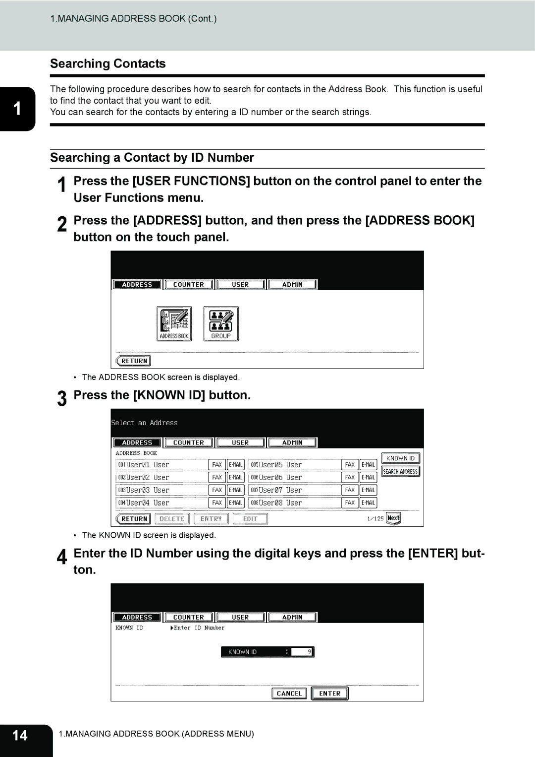 Toshiba 282, 232, 202L manual Searching Contacts, Press the Known ID button 