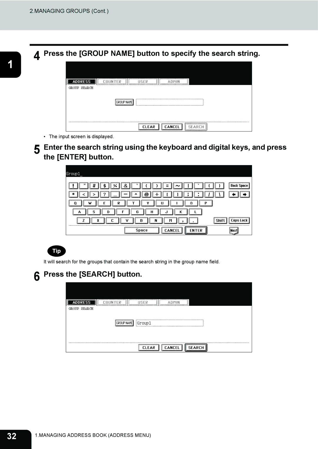 Toshiba 282, 232, 202L manual Press the Group Name button to specify the search string, Press the Search button 