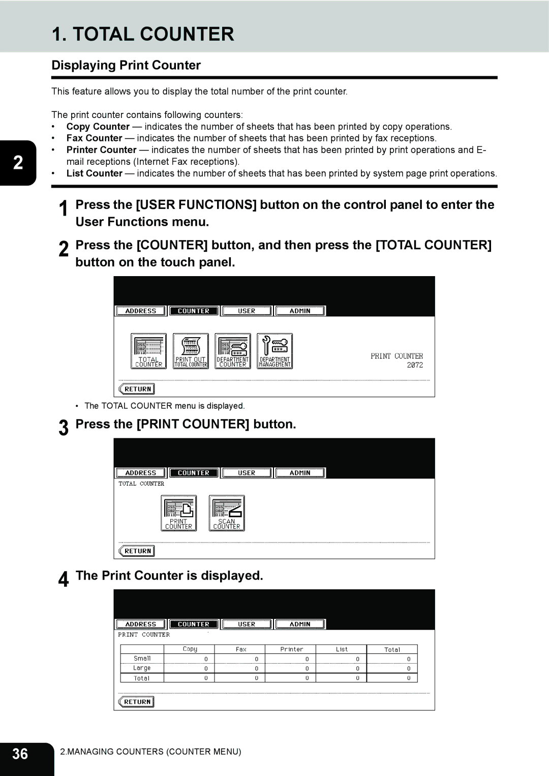 Toshiba 202L, 232, 282 Total Counter, Displaying Print Counter, Press the Print Counter button Print Counter is displayed 