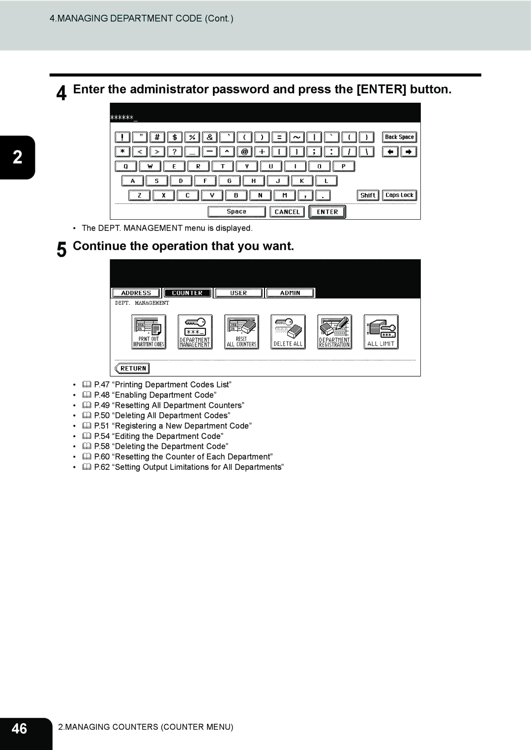 Toshiba 232, 282, 202L Enter the administrator password and press the Enter button, Continue the operation that you want 