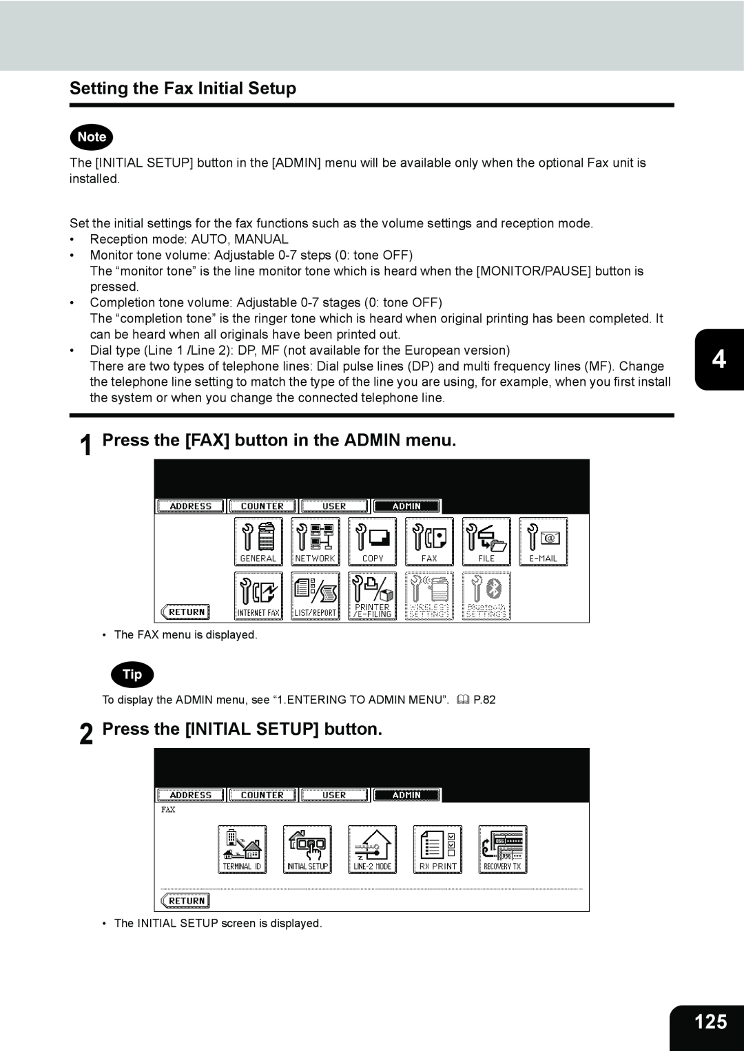 Toshiba 282, 232 Setting the Fax Initial Setup, Press the INITIAL SETUP button, Press the FAX button in the ADMIN menu 