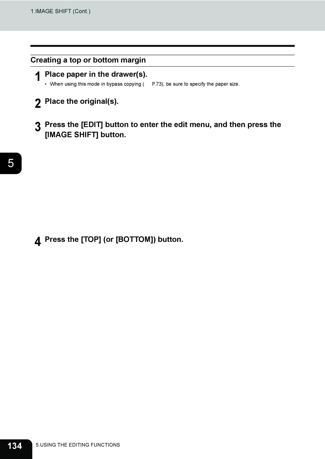 Toshiba 282, 232, e-STUDIO202L manual 134, Creating a top or bottom margin Place paper in the drawers, Image Shift button 