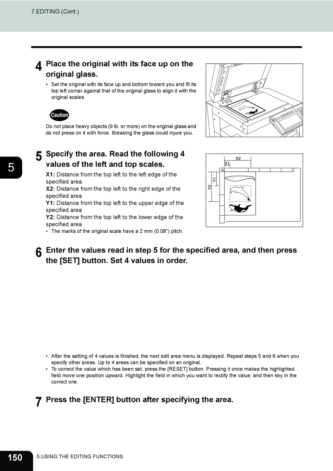 Toshiba e-STUDIO202L 150, Place the original with its face up on the original glass, Specify the area. Read the following 