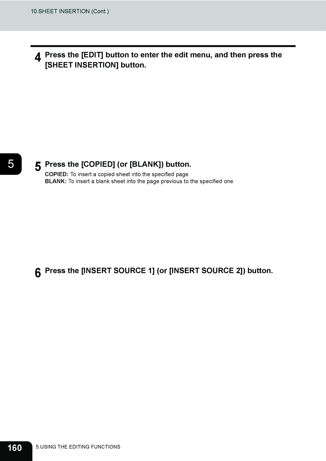 Toshiba 232, 282, e-STUDIO202L manual 160, Press the Insert Source 1 or Insert Source 2 button 