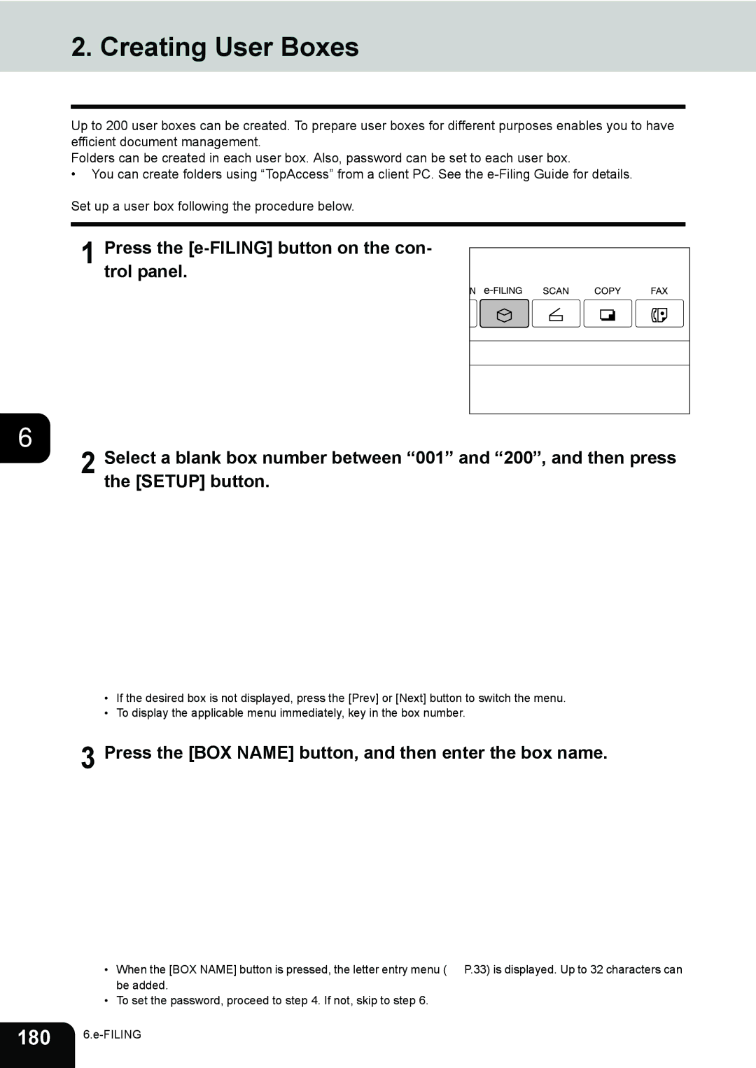 Toshiba e-STUDIO202L, 232, 282 manual Creating User Boxes, Press the BOX Name button, and then enter the box name 