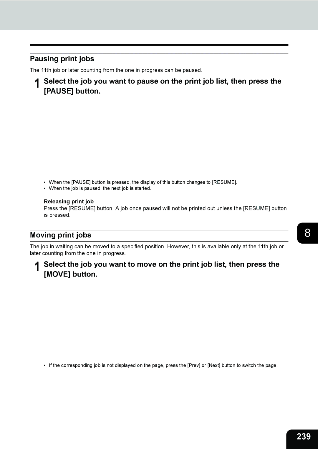 Toshiba 282, 232, e-STUDIO202L manual 239, Pausing print jobs, Moving print jobs, Releasing print job 