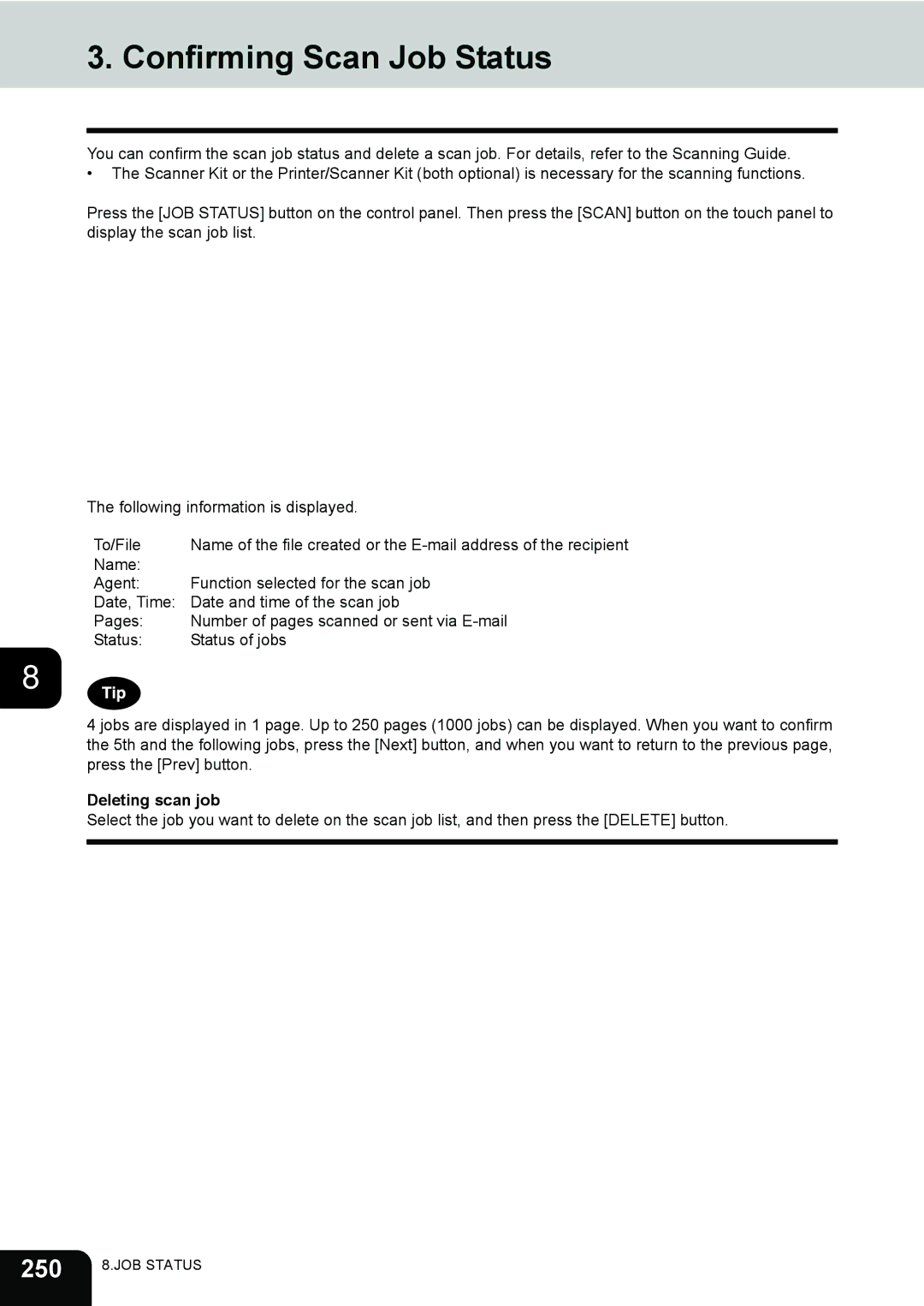 Toshiba 232, 282, e-STUDIO202L manual Confirming Scan Job Status, 250, Deleting scan job 