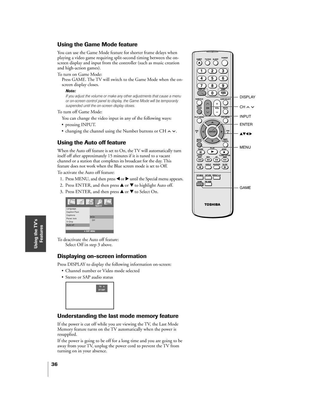 Toshiba 23HLV85 manual Using the Game Mode feature, Using the Auto off feature, Displaying on-screen information 