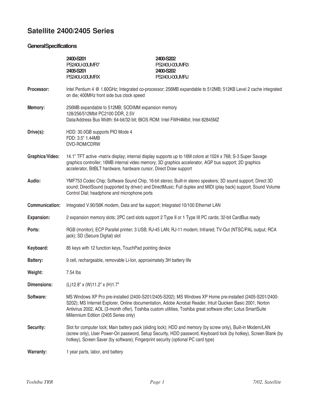 Toshiba specifications 2400-S201 2400-S202 PS240U-00UMR7, 2405-S201 2400-S202 PS240U-00UMRX, Weight, PS240U-00UMR3 