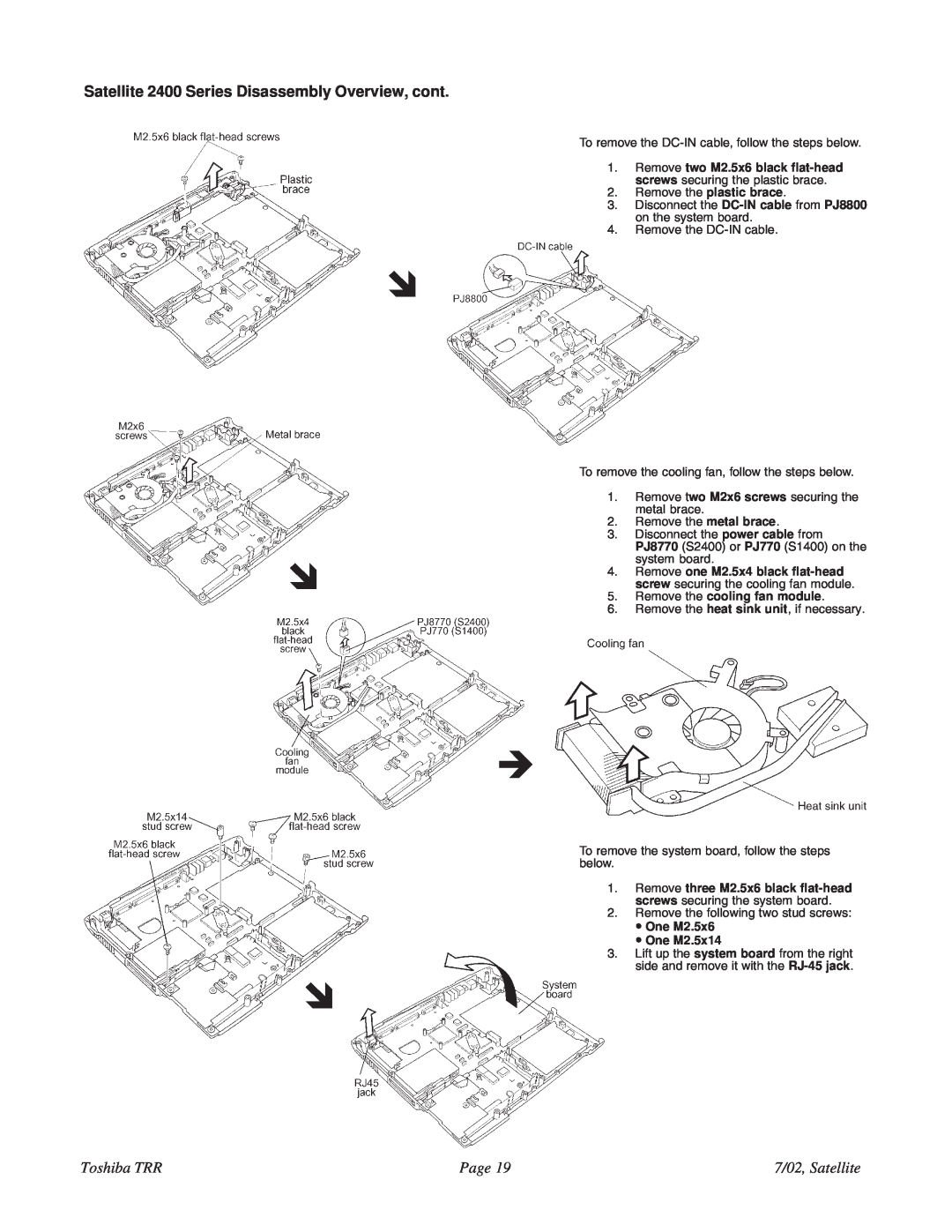 Toshiba 2405 Satellite 2400 Series Disassembly Overview, cont, Toshiba TRR, Page, 7/02, Satellite, One M2.5x6 One M2.5x14 