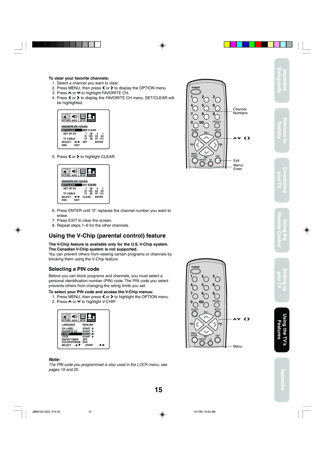 Toshiba 24AF46 appendix Using the V-Chip parental control feature, Selecting a PIN code, To clear your favorite channels 