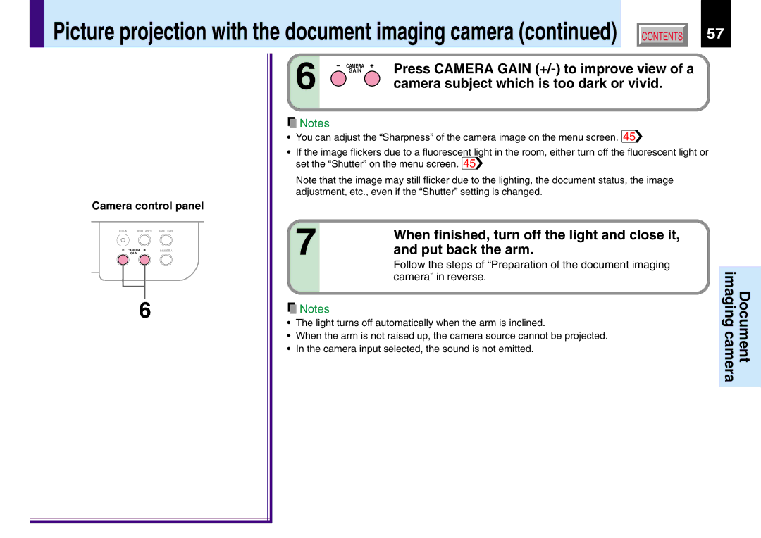 Toshiba 250, 251 Press Camera Gain +/- to improve view of a, Camera subject which is too dark or vivid, Put back the arm 