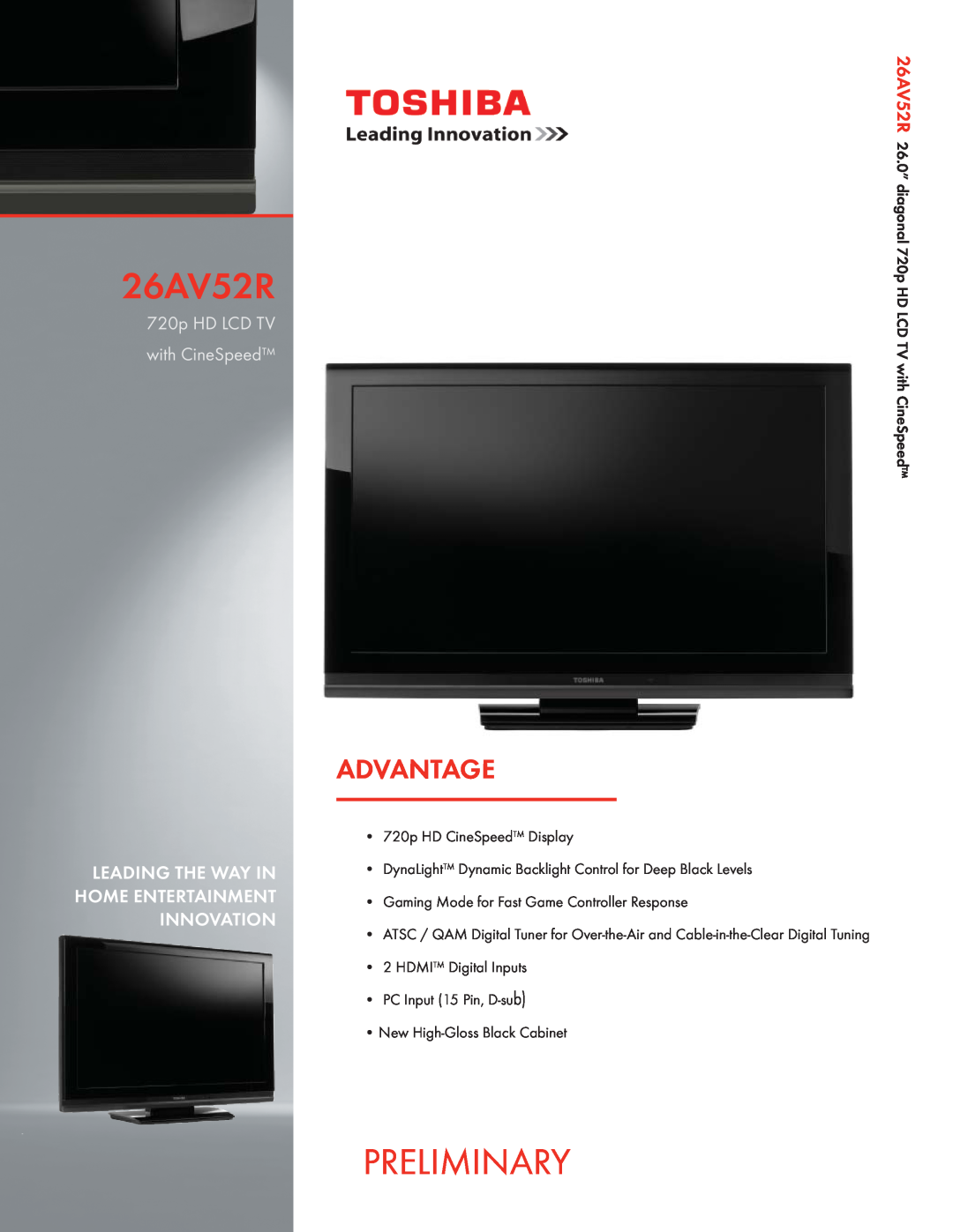 Toshiba 26AV52R manual Preliminary, Advantage, 720p HD LCD TV with CineSpeed 
