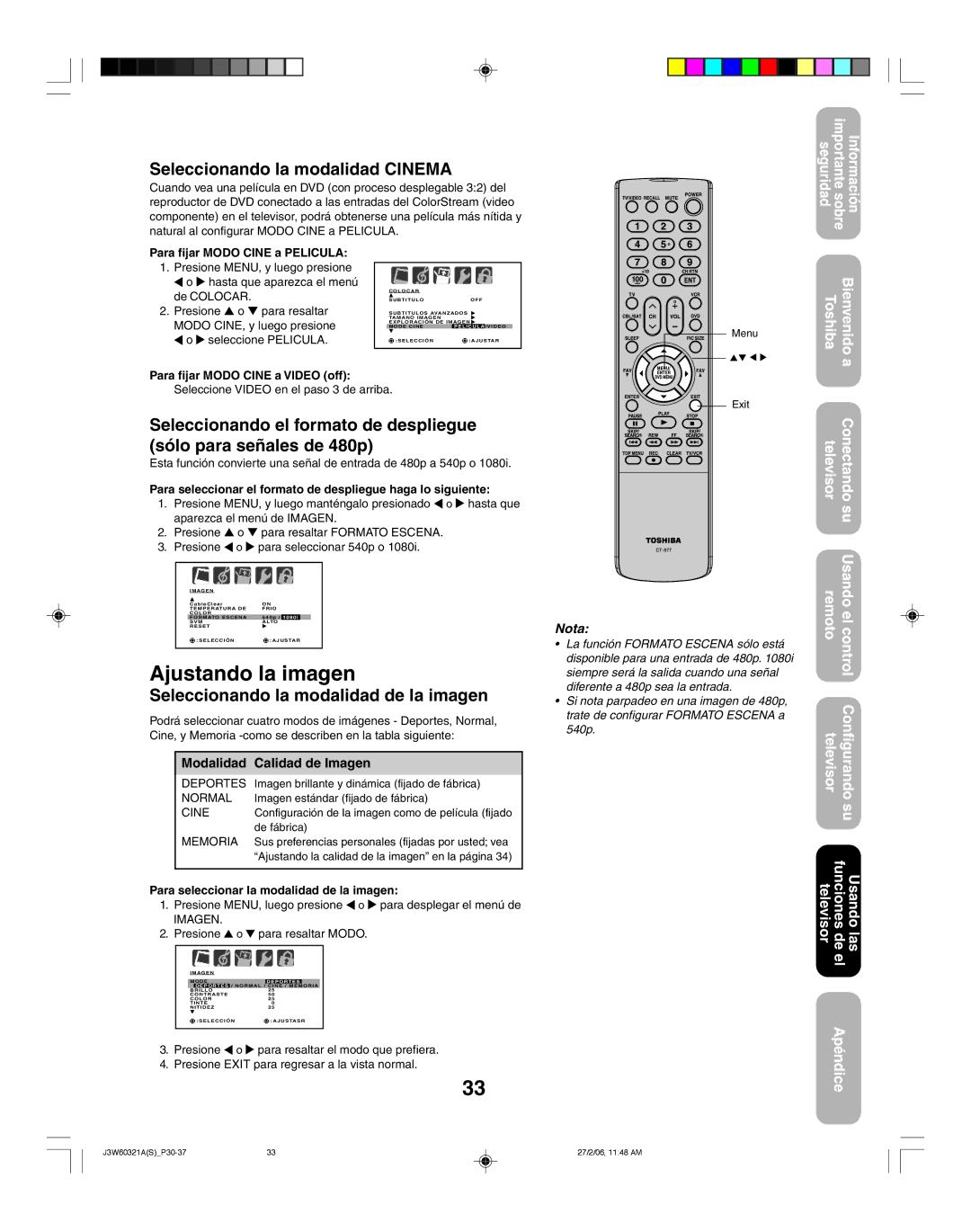 Toshiba 26HF66 appendix Ajustando la imagen, Seleccionando la modalidad Cinema, Seleccionando la modalidad de la imagen 