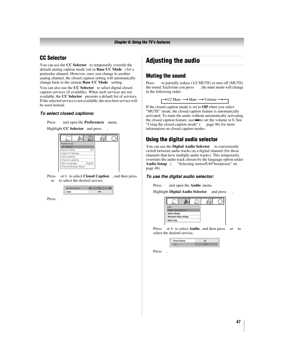 Toshiba 26LV47 manual Adjusting the audio, CC Selector, Muting the sound, Using the digital audio selector 