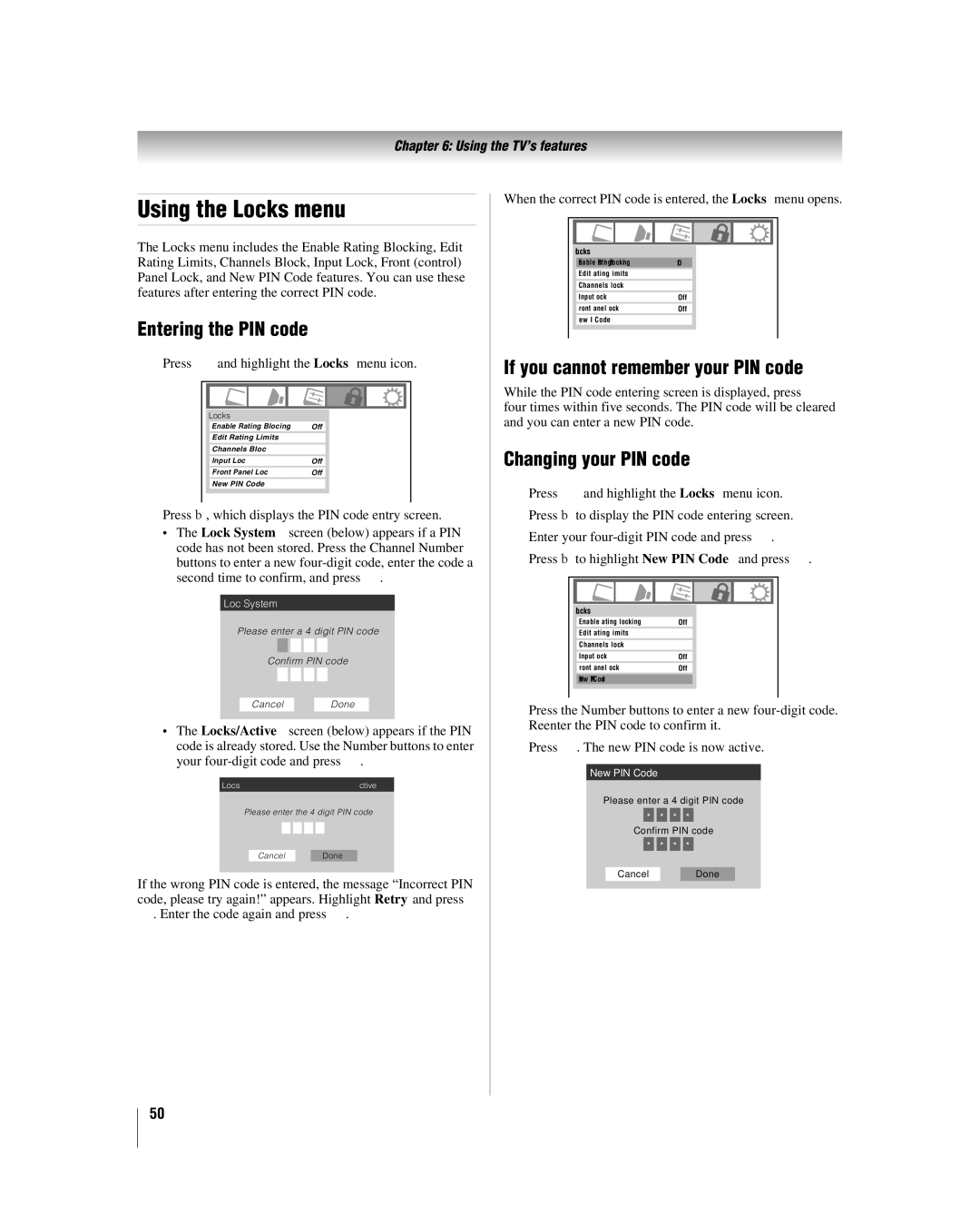 Toshiba 26LV47 Using the Locks menu, Entering the PIN code, If you cannot remember your PIN code, Changing your PIN code 