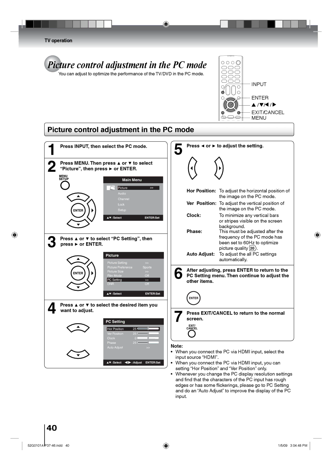 Toshiba 26LV610U, 22LV610U, 22LV611U Picture control adjustment in the PC mode, Press INPUT, then select the PC mode 