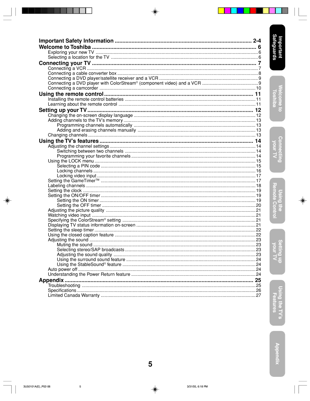 Toshiba 27A35C Exploring your new TV Selecting a location for the TV, Changing channels, Adjusting the channel settings 