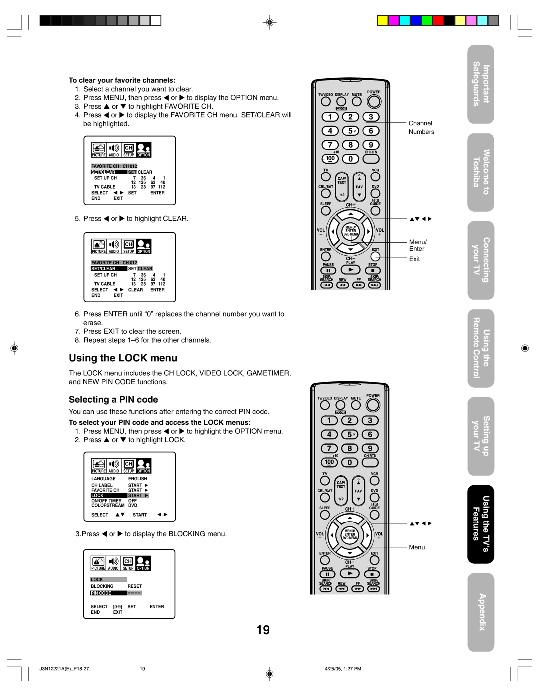 Toshiba 27AFX55 appendix Using the Lock menu, Selecting a PIN code, To clear your favorite channels 