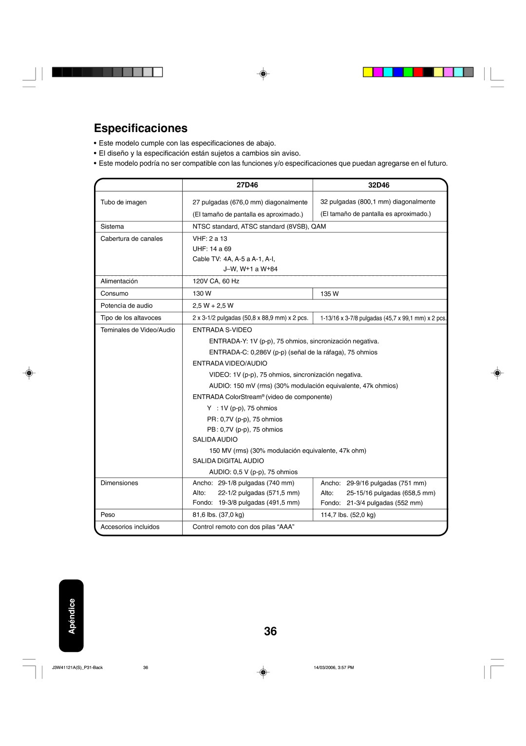 Toshiba 27D46 appendix Especificaciones, Entrada S-VIDEO, Entrada VIDEO/AUDIO, Salida Audio, Salida Digital Audio 