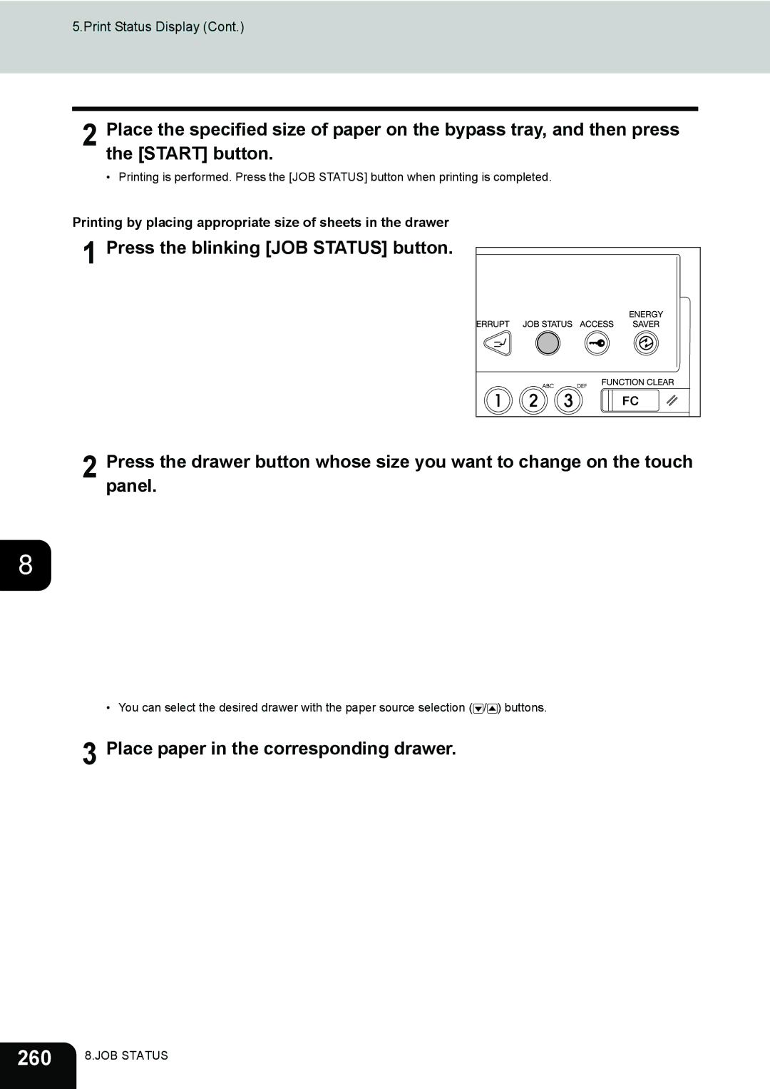 Toshiba 281c/351c/451c manual 260, Place paper in the corresponding drawer 