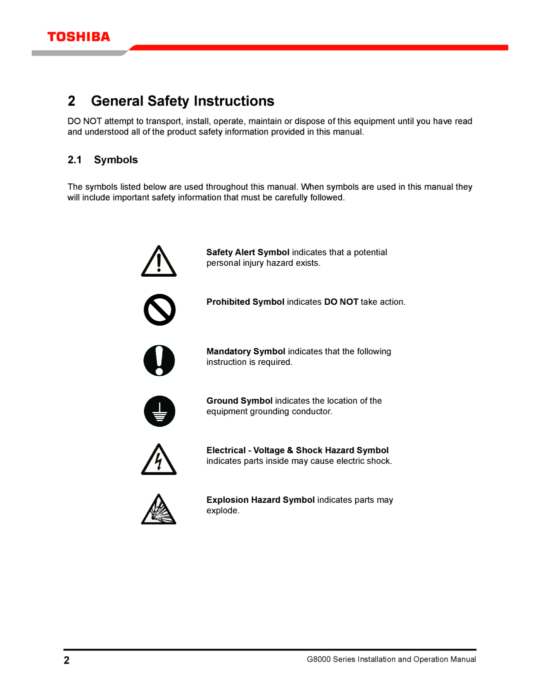 Toshiba 300 KW operation manual General Safety Instructions, Symbols, Prohibited Symbol indicates do not take action 