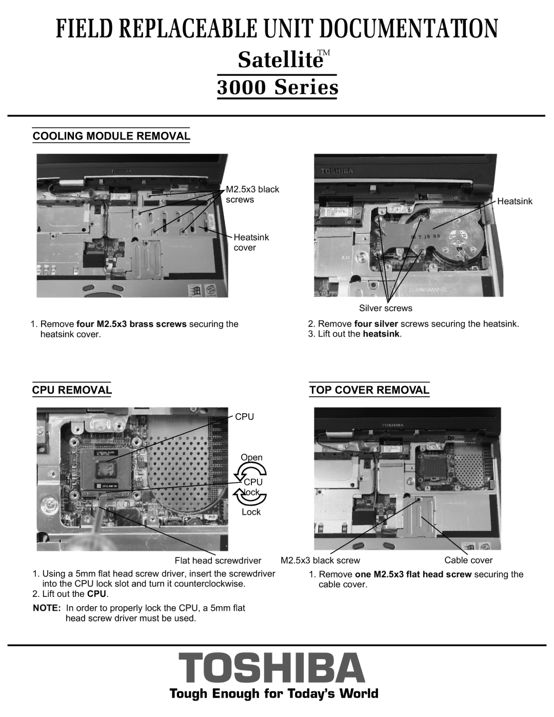 Toshiba 3000 manual TOP Cover Removal, Remove four M2.5x3 brass screws securing the heatsink cover, Cpu 