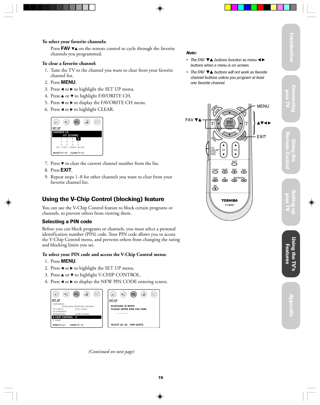 Toshiba 36A43, 32A43 Using the V-Chip Control blocking feature, Selecting a PIN code, To select your favorite channels 