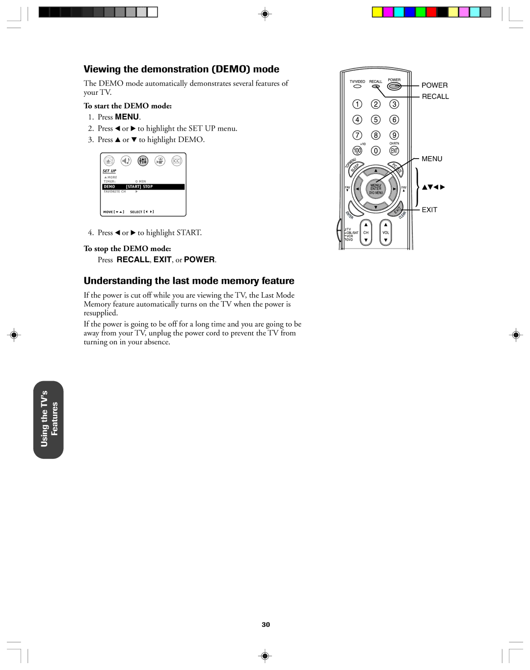 Toshiba 32A43 Viewing the demonstration Demo mode, Understanding the last mode memory feature, To start the Demo mode 