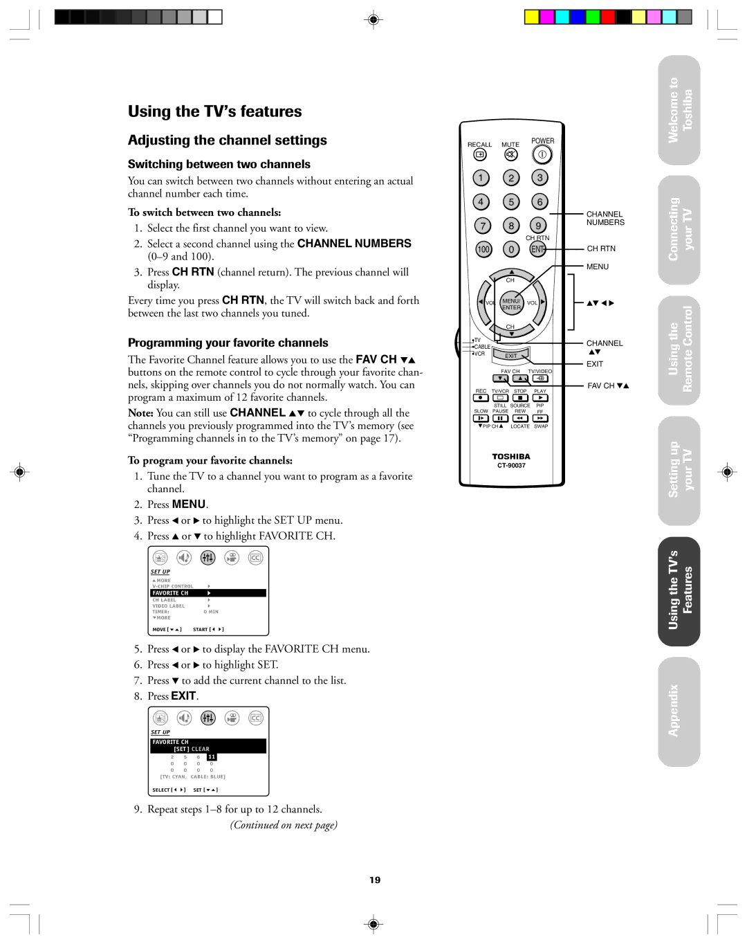 Toshiba 32AF13 owner manual Using the TVÕs features, Adjusting the channel settings, Switching between two channels 