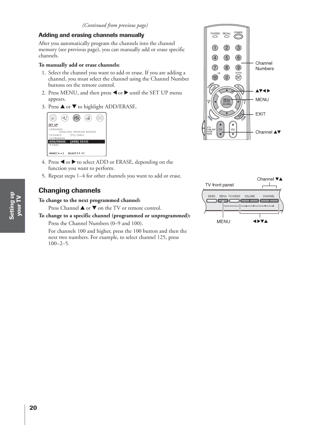 Toshiba 32AF14 owner manual Changing channels, Adding and erasing channels manually, To manually add or erase channels 