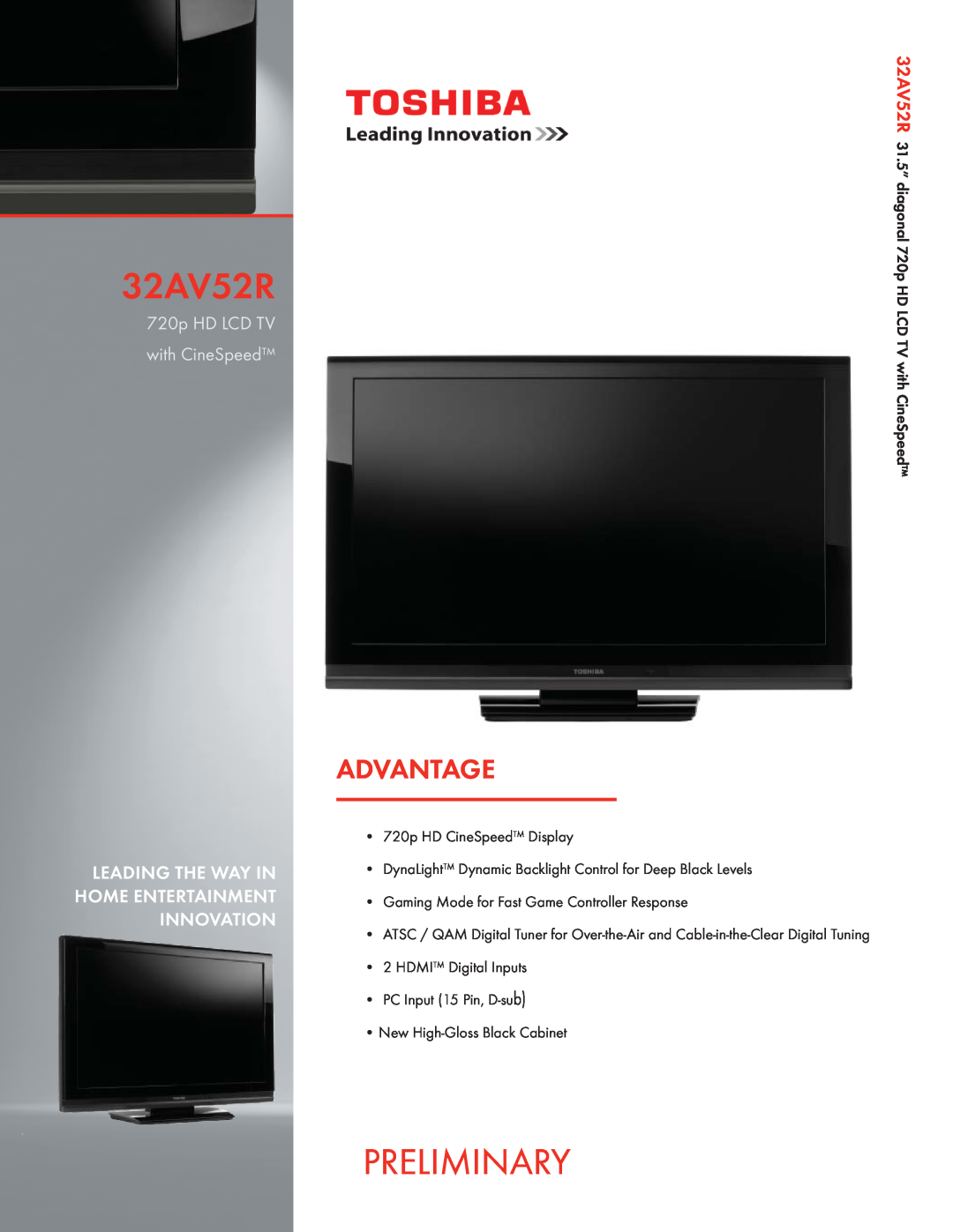 Toshiba 32AV52R manual Preliminary, Advantage, 720p HD LCD TV with CineSpeed 