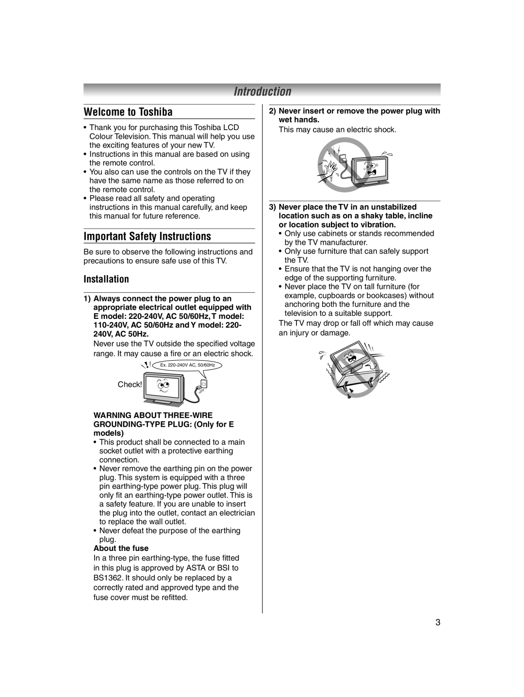 Toshiba 32AV600E owner manual Welcome to Toshiba, Important Safety Instructions, Installation, About the fuse 