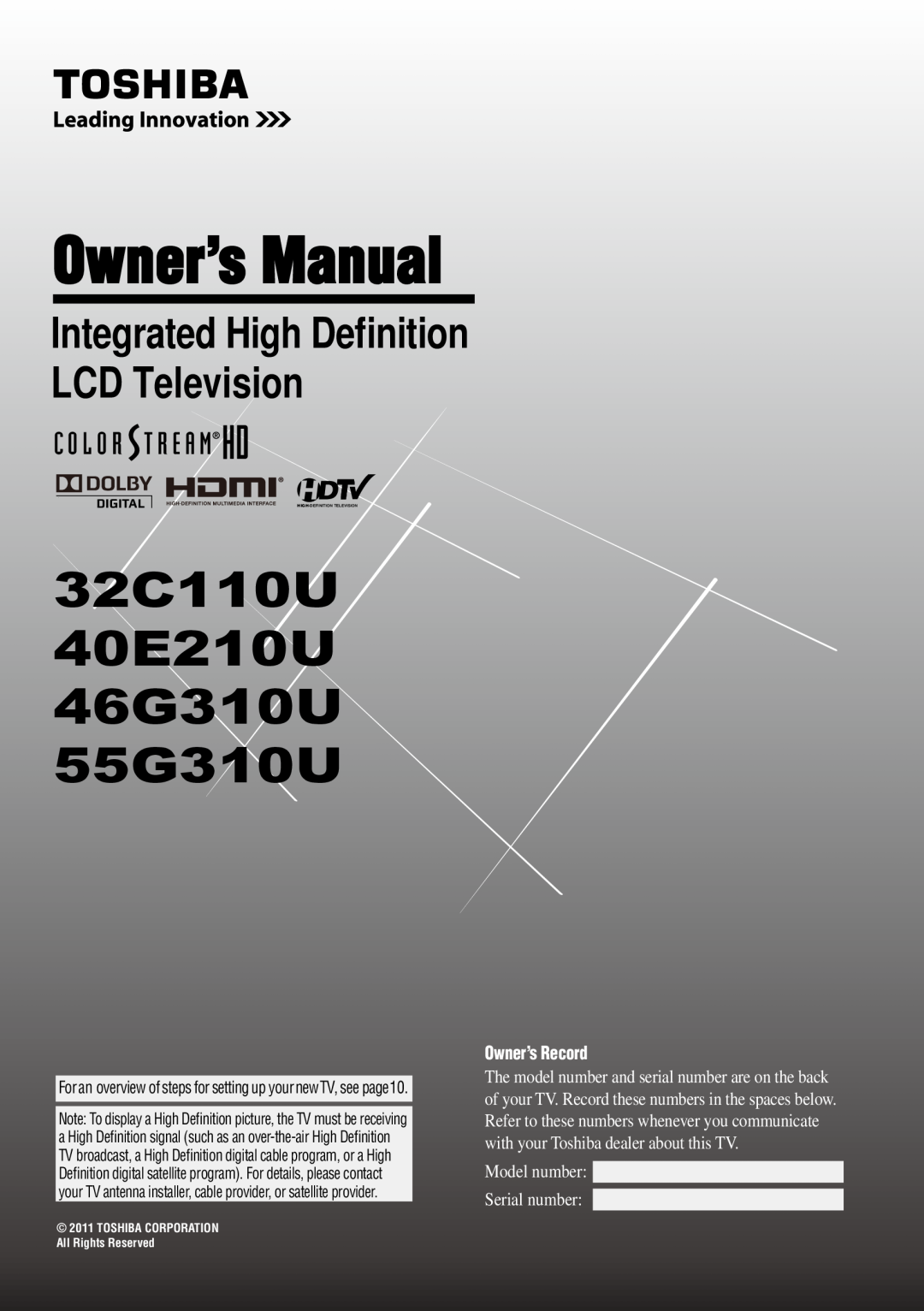 Toshiba owner manual Model number Serial number, Owner’s Manual, 32C110U 40E210U 46G310U 55G310U, Owner’s Record 