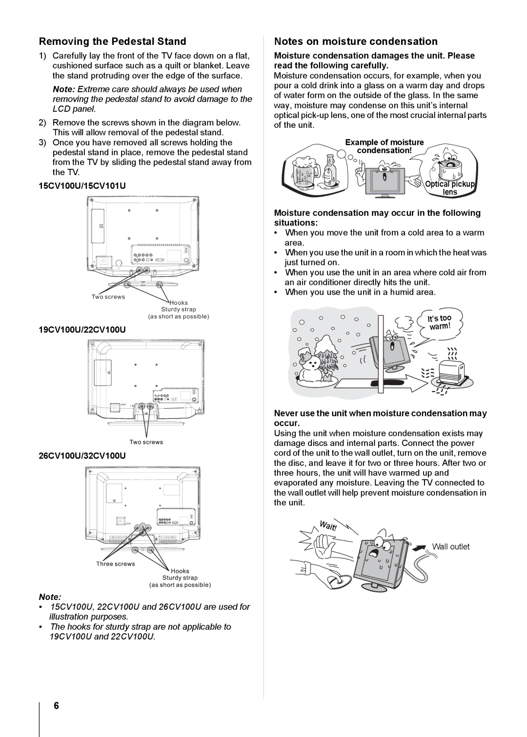 Toshiba 32CV100U, 26CV100U, 22CV100U, 19CV100U, 15CV100U, 15CV101U manual Removing the Pedestal Stand, Wait 