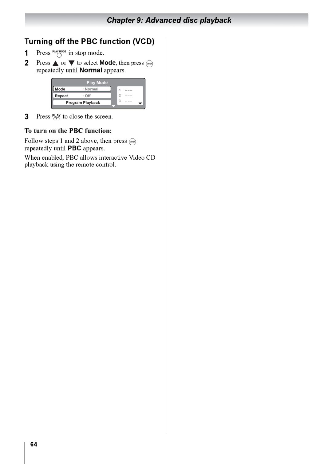 Toshiba 15CV100U, 32CV100U, 26CV100U, 22CV100U, 19CV100U manual Turning off the PBC function VCD, To turn on the PBC function 