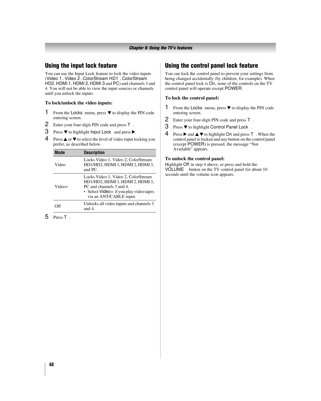 Toshiba 32CV510U manual Using the input lock feature, Using the control panel lock feature, To lock/unlock the video inputs 