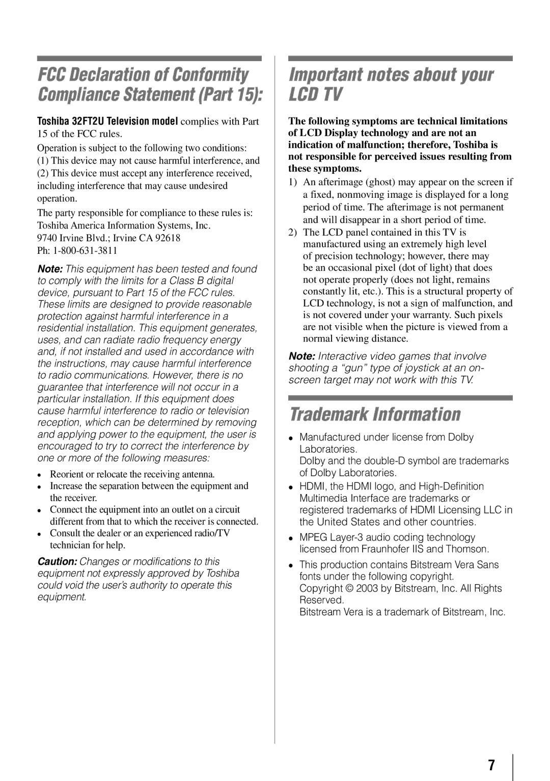 Toshiba 32FT2U Important notes about your, Trademark Information, Operation is subject to the following two conditions 