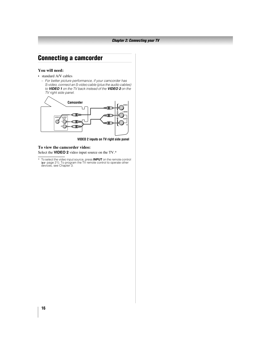 Toshiba 32HL17 manual Connecting a camcorder, To view the camcorder video, Select the Video 2 video input source on the TV 