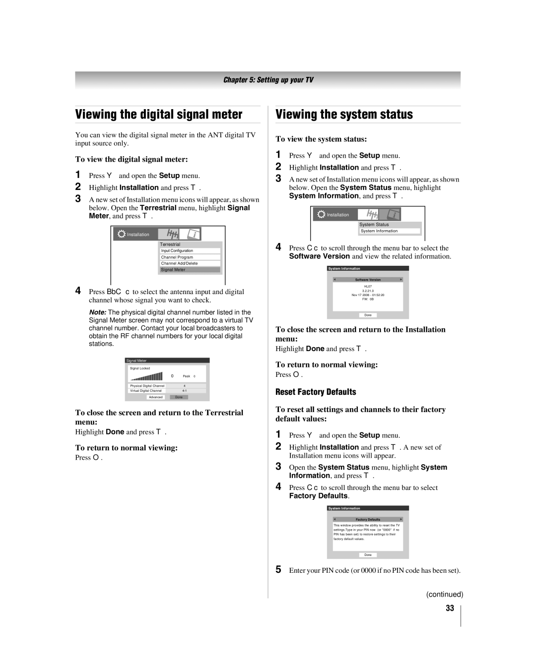 Toshiba 32HL17 manual Viewing the digital signal meter, Viewing the system status, Reset Factory Defaults 