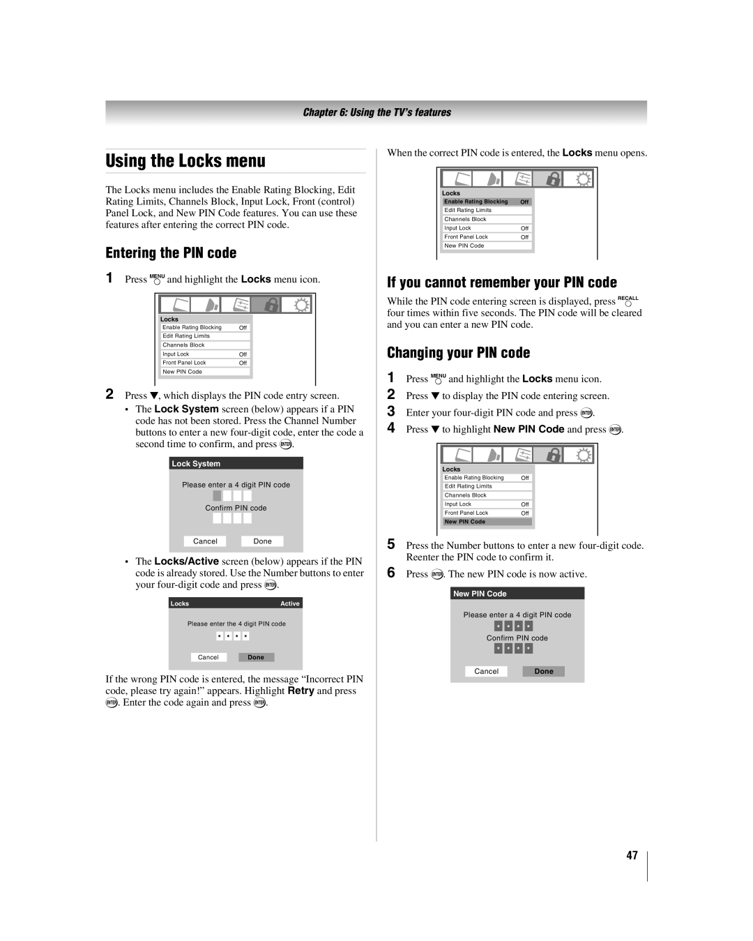 Toshiba 32HL17 Using the Locks menu, Entering the PIN code, If you cannot remember your PIN code, Changing your PIN code 