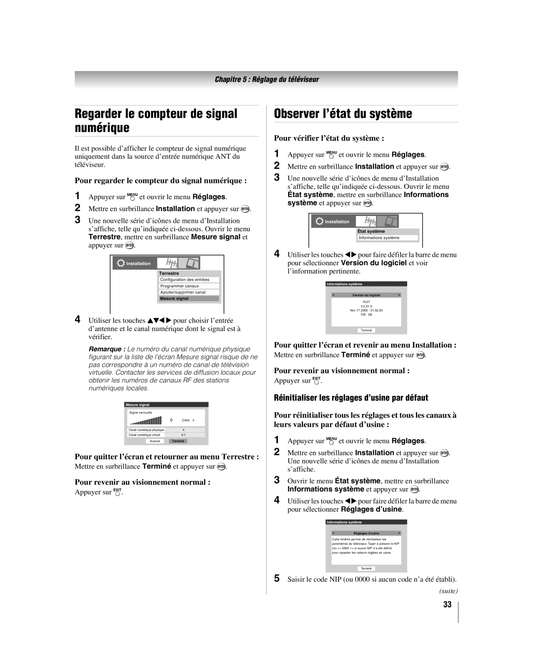 Toshiba 37HL17, 32HL17U, 32HL37U, 42HL17 manual Regarder le compteur de signal numérique, Observer l’état du système 