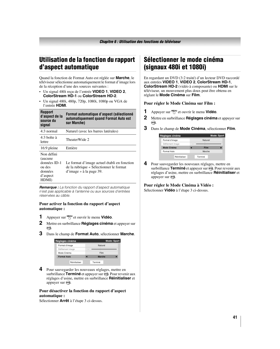 Toshiba 32HL37, 32HL17U Utilisation de la fonction du rapport d’aspect automatique, Pour régler le Mode Cinéma sur Film 