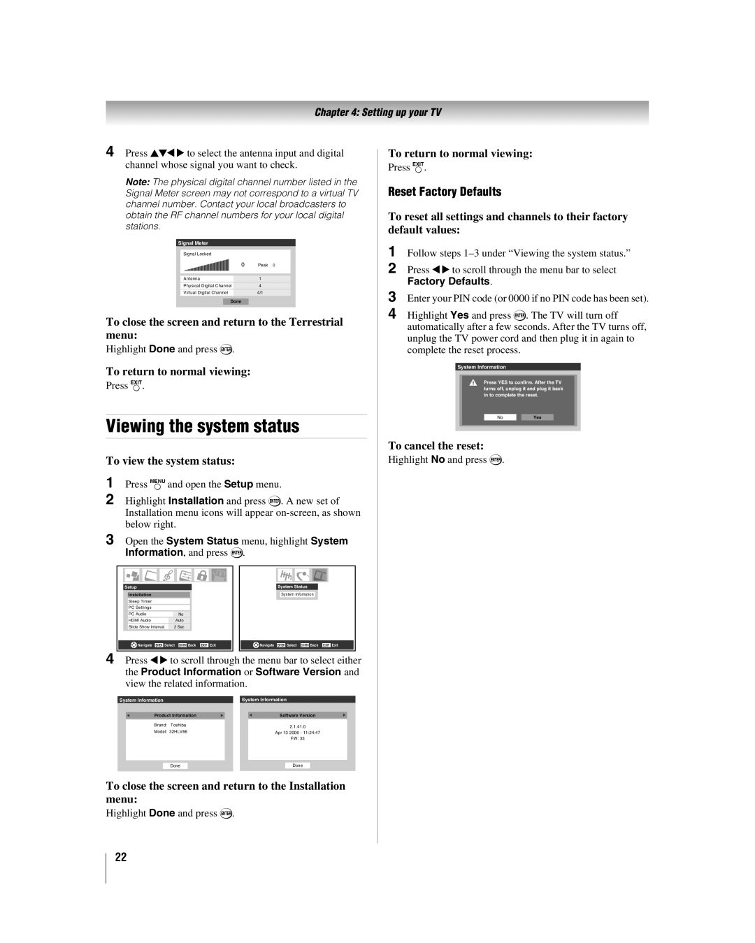 Toshiba 32HLV66 manual Viewing the system status, Reset Factory Defaults 