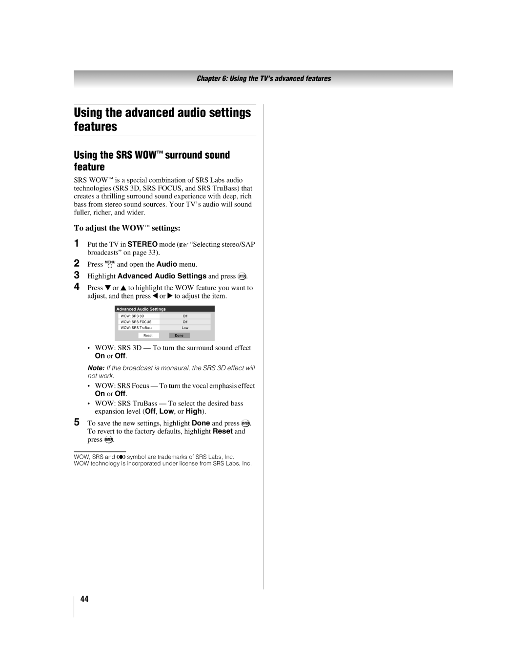 Toshiba 32HLV66 manual Using the advanced audio settings features, Using the SRS WOW surround sound feature, On or Off 