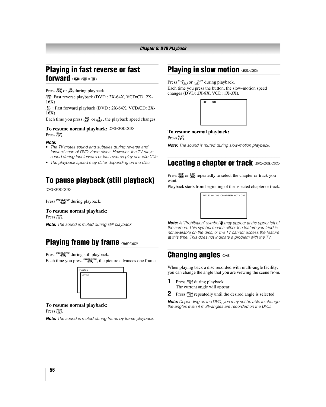 Toshiba 32HLV66 Playing frame by frame DVD VCD, Playing in slow motion DVD VCD, Locating a chapter or track DVD VCD CD 