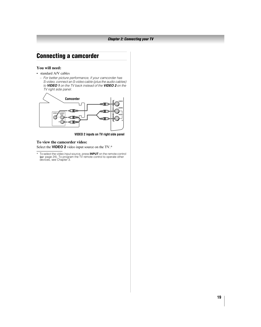 Toshiba 32LV37U manual Connecting a camcorder, To view the camcorder video, Select the Video 2 video input source on the TV 